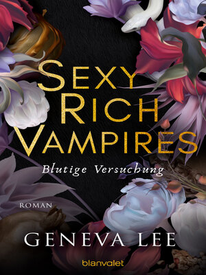 cover image of Sexy Rich Vampires--Blutige Versuchung